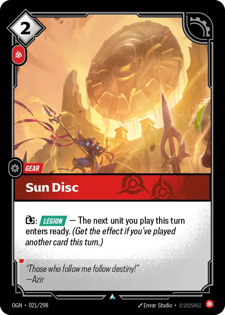 Karta Riftbound: Sun Disc — Gear, kolor Fury, dodatek Origins. Ilustracja: Envar Studio. Opis karty: : Legion — The next unit you play this turn enters ready. (Get the effect if you've played another card this turn.)