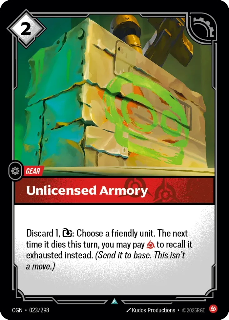 Karta Riftbound: Unlicensed Armory — Gear, kolor Fury, dodatek Origins. Ilustracja: Kudos Productions. Opis karty: Discard 1, : Choose a friendly unit. The next time it dies this turn, you may pay to recall it exhausted instead. (Send it to