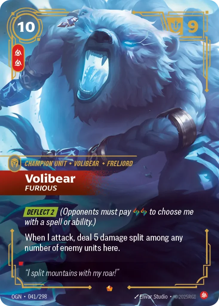 Karta Riftbound: Volibear - Furious — Unit, kolor Fury, dodatek Origins. Ilustracja: Envar Studio. Opis karty: Deflect 2 (Opponents must pay to choose me with a spell or ability.)When I attack, deal 5 damage split among any number of enemy 