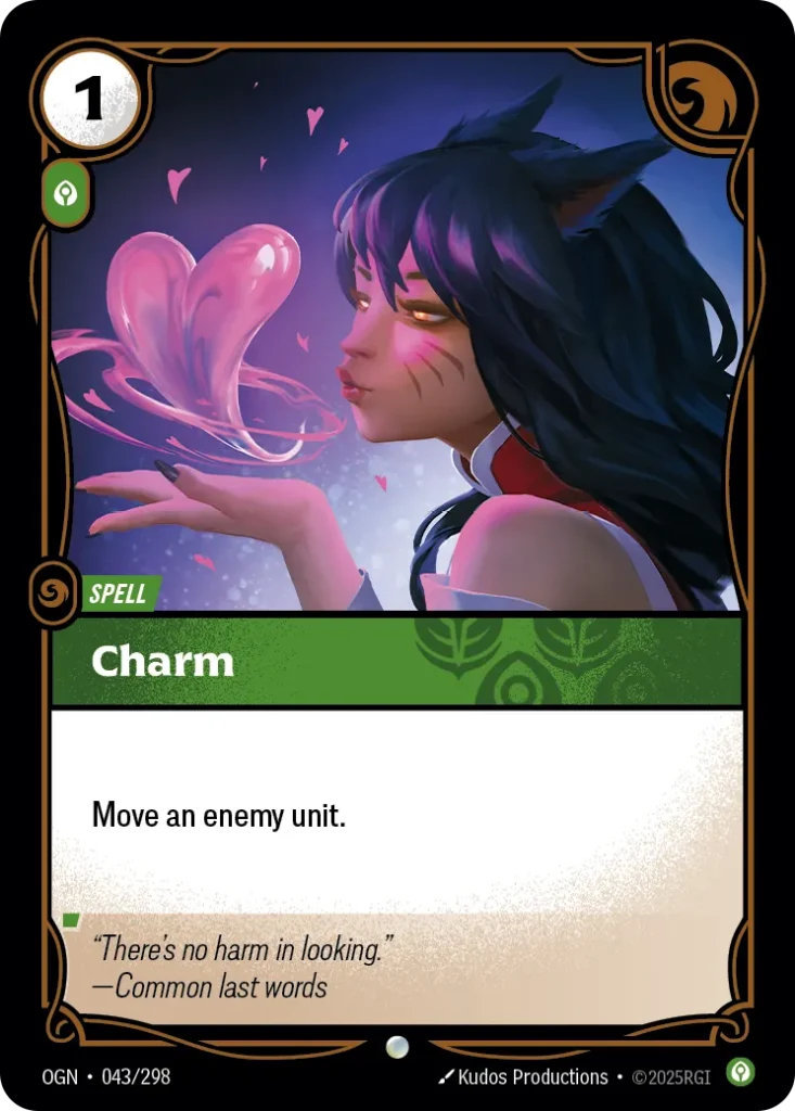 Karta Riftbound: Charm — Spell, kolor Calm, dodatek Origins. Ilustracja: Kudos Productions. Opis karty: Move an enemy unit.