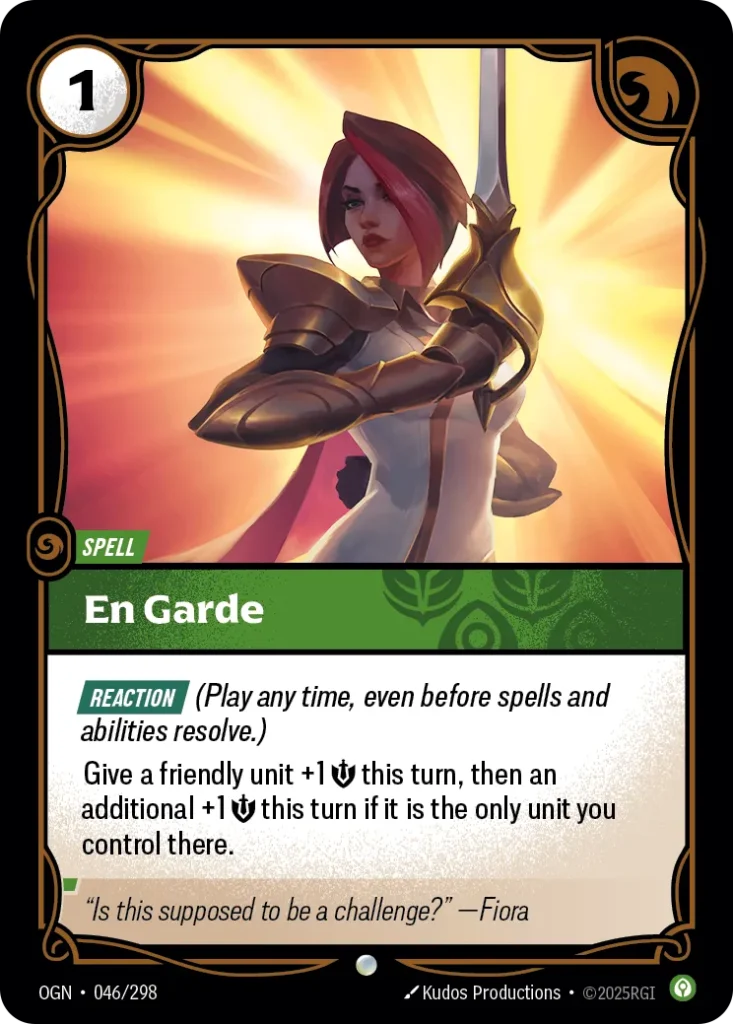 Karta Riftbound: En Garde — Spell, kolor Calm, dodatek Origins. Ilustracja: Kudos Productions. Opis karty: Reaction (Play any time, even before spells and abilities resolve.)Give a friendly unit +1 💪 this turn, then an additional +1 💪 this 