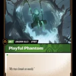 Playful Phantom