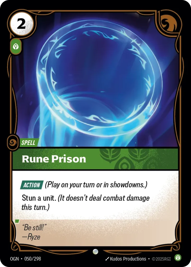 Karta Riftbound: Rune Prison — Spell, kolor Calm, dodatek Origins. Ilustracja: Kudos Productions. Opis karty: Action (Play on your turn or in showdowns.)Stun a unit. (It doesn't deal combat damage this turn.)