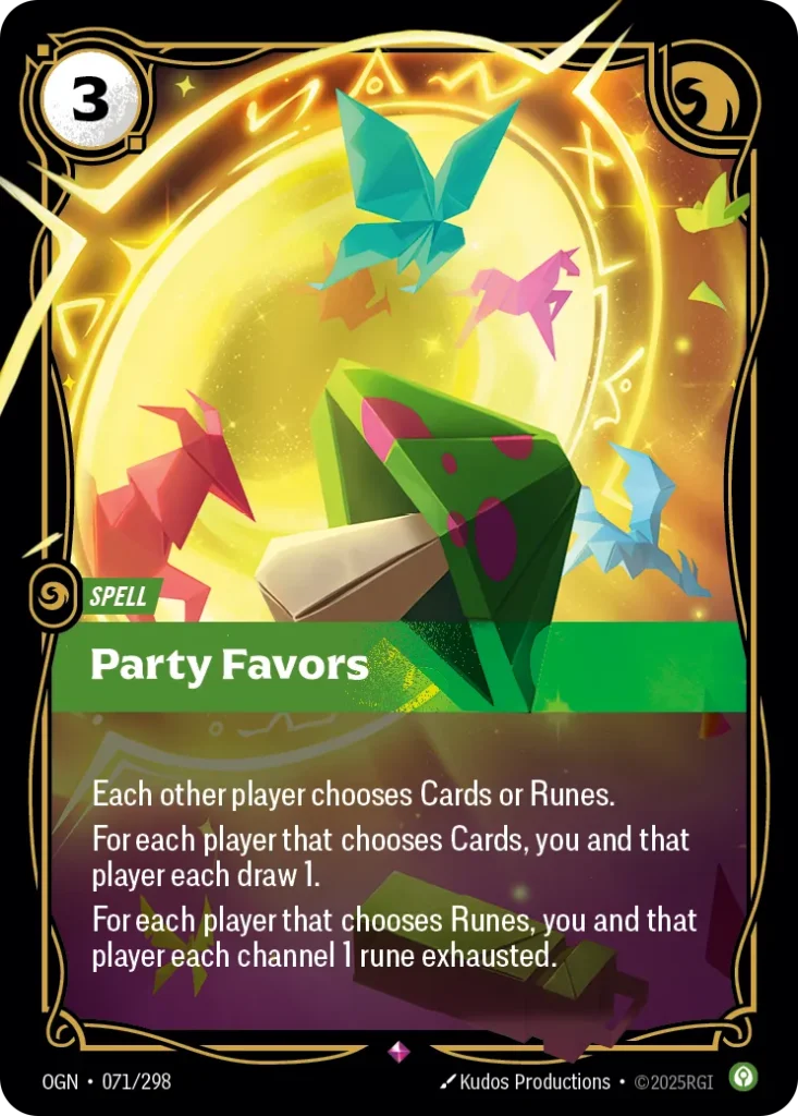 Karta Riftbound: Party Favors — Spell, kolor Calm, dodatek Origins. Ilustracja: Kudos Productions. Opis karty: Each other player chooses Cards or Runes. For each player that chooses Cards, you and that player each draw 1. For each player th