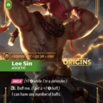 Lee Sin, Ascetic