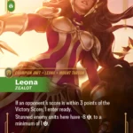 Leona, Zealot
