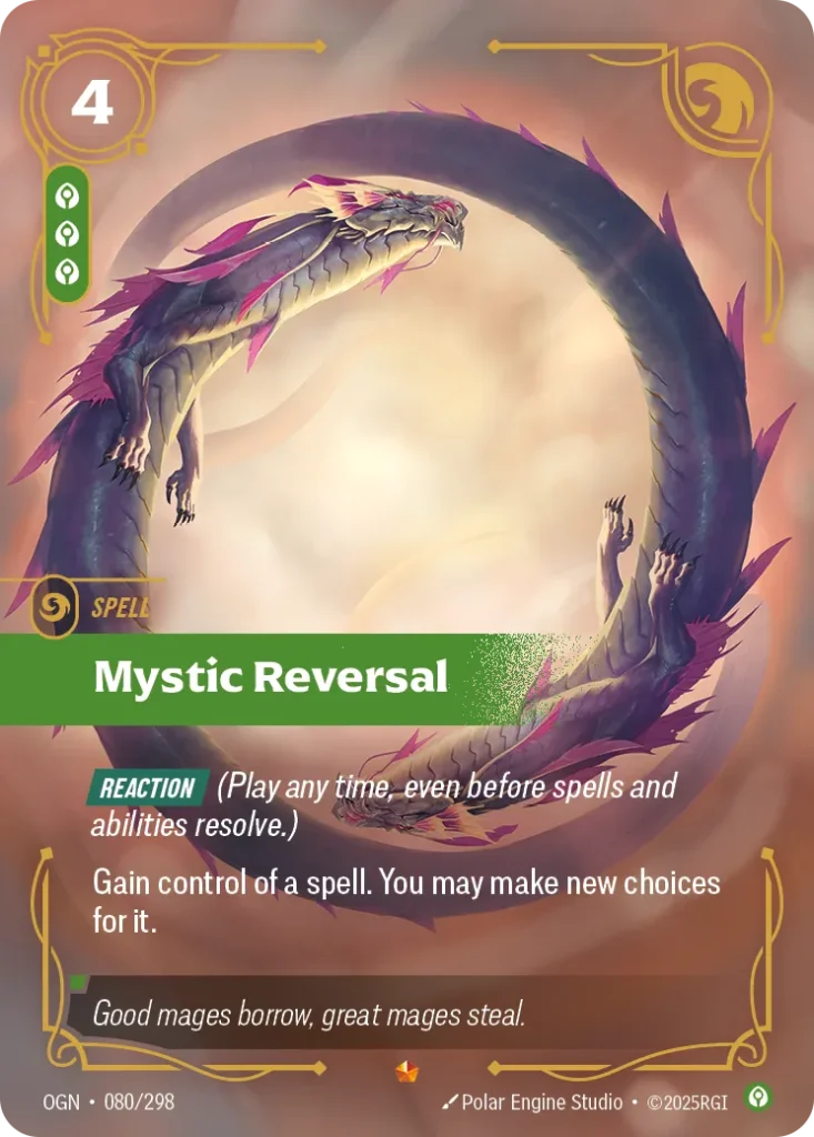 Karta Riftbound: Mystic Reversal — Spell, kolor Calm, dodatek Origins. Ilustracja: Polar Engine Studio. Opis karty: Reaction (Play any time, even before spells and abilities resolve.)Gain control of a spell. You may make new choices for it.