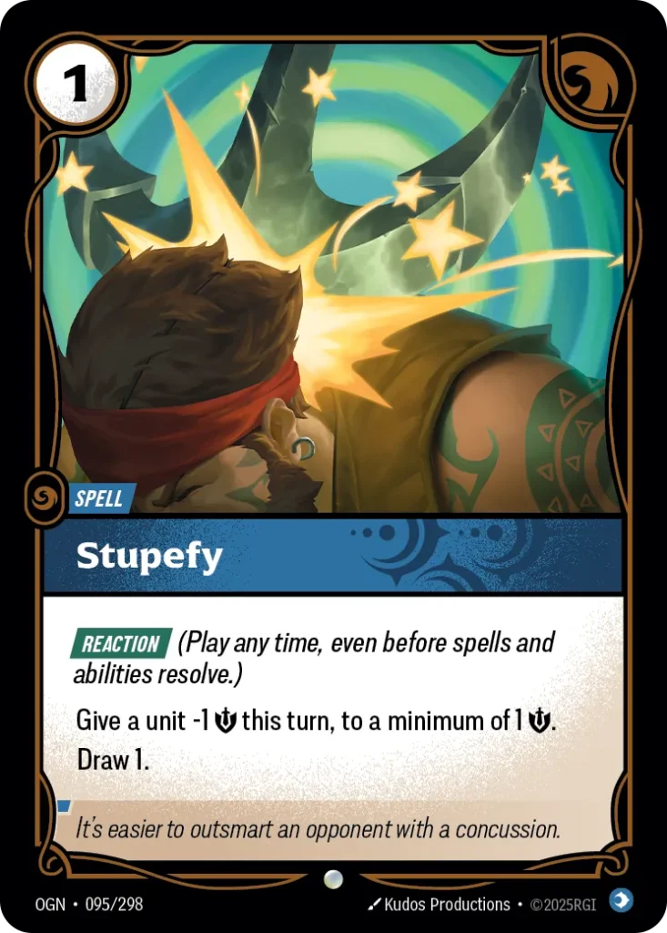 Karta Riftbound: Stupefy — Spell, kolor Mind, dodatek Origins. Ilustracja: Kudos Productions. Opis karty: Reaction (Play any time, even before spells and abilities resolve.)Give a unit -1 💪 this turn, to a minimum of 1 💪. Draw 1.