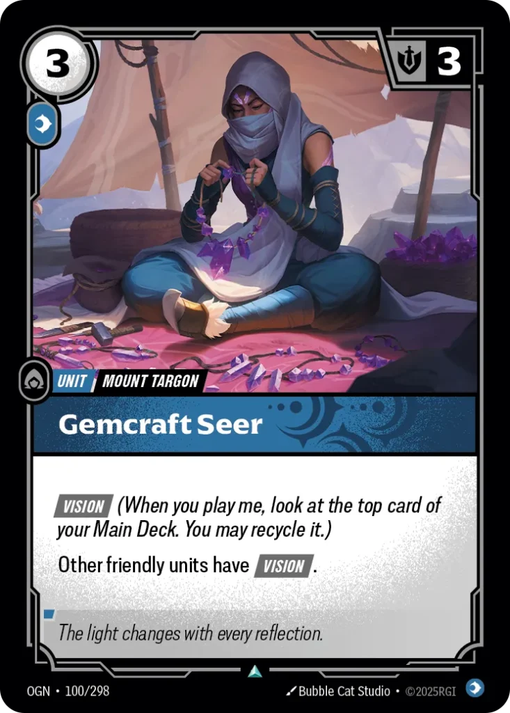 Karta Riftbound: Gemcraft Seer — Unit, kolor Mind, dodatek Origins. Ilustracja: Bubble Cat Studio. Opis karty: Vision (When you play me, look at the top card of your Main Deck. You may recycle it.)Other friendly units have Vision .