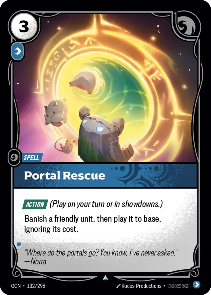Karta Riftbound: Portal Rescue — Spell, kolor Mind, dodatek Origins. Ilustracja: Kudos Productions. Opis karty: Action (Play on your turn or in showdowns.)Banish a friendly unit, then play it to base, ignoring its cost.