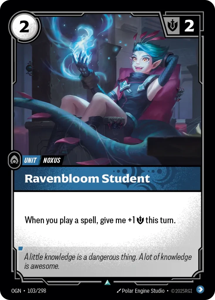 Karta Riftbound: Ravenbloom Student — Unit, kolor Mind, dodatek Origins. Ilustracja: Polar Engine Studio. Opis karty: When you play a spell, give me +1 💪 this turn.