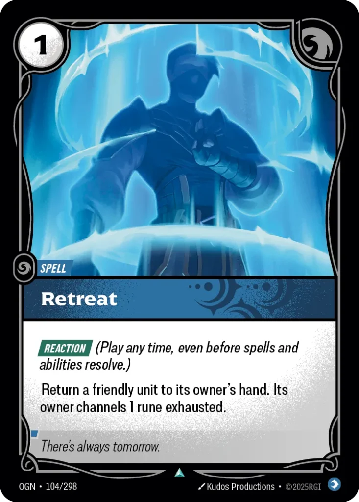 Karta Riftbound: Retreat — Spell, kolor Mind, dodatek Origins. Ilustracja: Kudos Productions. Opis karty: Reaction (Play any time, even before spells and abilities resolve.)Return a friendly unit to its owner's hand. Its owner channels 1 ru