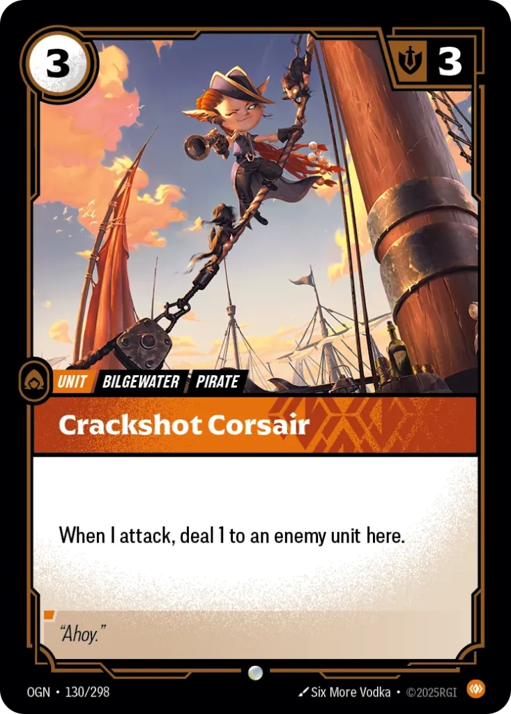 Karta Riftbound: Crackshot Corsair — Unit, kolor Body, dodatek Origins. Ilustracja: Six More Vodka. Opis karty: When I attack, deal 1 to an enemy unit here.