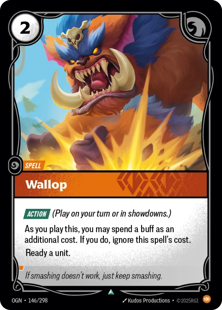 Karta Riftbound: Wallop — Spell, kolor Body, dodatek Origins. Ilustracja: Kudos Productions. Opis karty: Action (Play on your turn or in showdowns.)As you play this, you may spend a buff as an additional cost. If you do, ignore this spell's