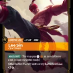 Lee Sin, Centered
