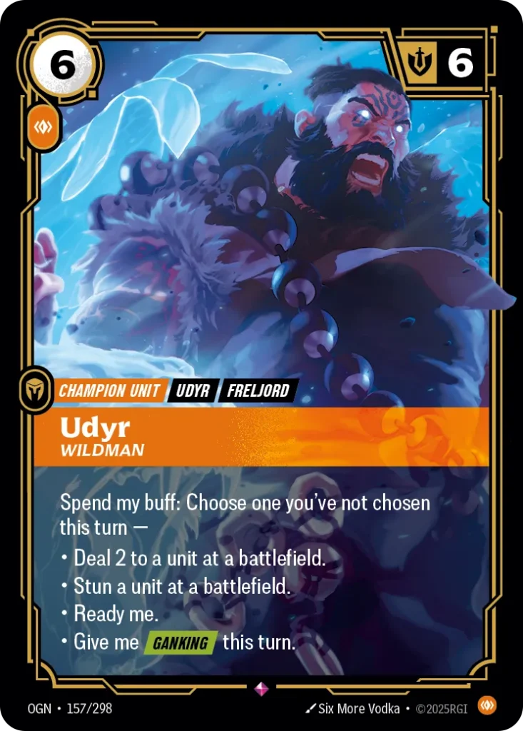 Karta Riftbound: Udyr - Wildman — Unit, kolor Body, dodatek Origins. Ilustracja: Six More Vodka. Opis karty: Spend my buff: Choose one you've not chosen this turn —Deal 2 to a unit at a battlefield.Stun a unit at a battlefield.Ready me.Give