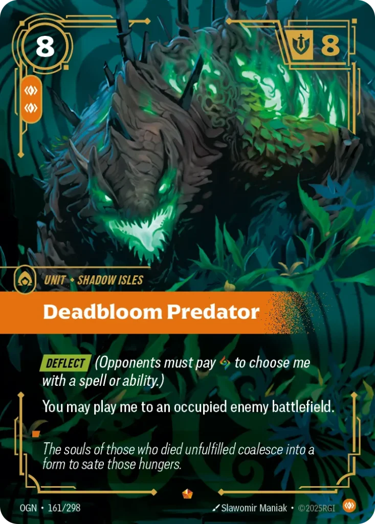 Karta Riftbound: Deadbloom Predator — Unit, kolor Body, dodatek Origins. Ilustracja: Slawomir Maniak. Opis karty: Deflect (Opponents must pay to choose me with a spell or ability.)You may play me to an occupied enemy battlefield.