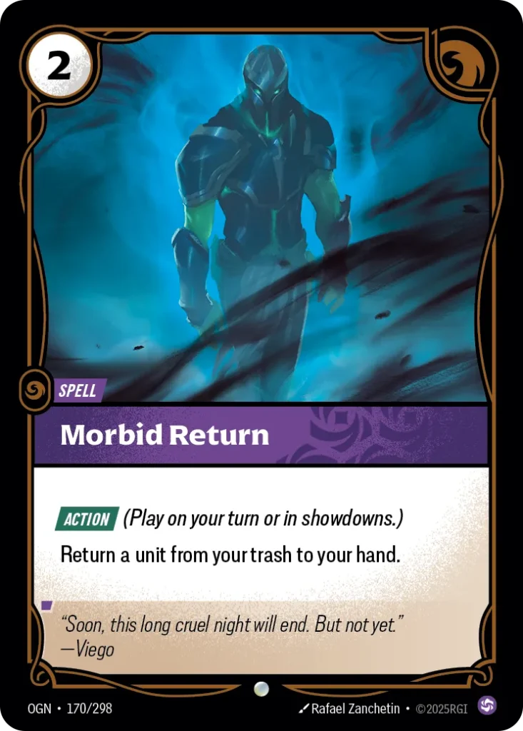 Karta Riftbound: Morbid Return — Spell, kolor Chaos, dodatek Origins. Ilustracja: Rafael Zanchetin. Opis karty: Action (Play on your turn or in showdowns.)Return a unit from your trash to your hand.