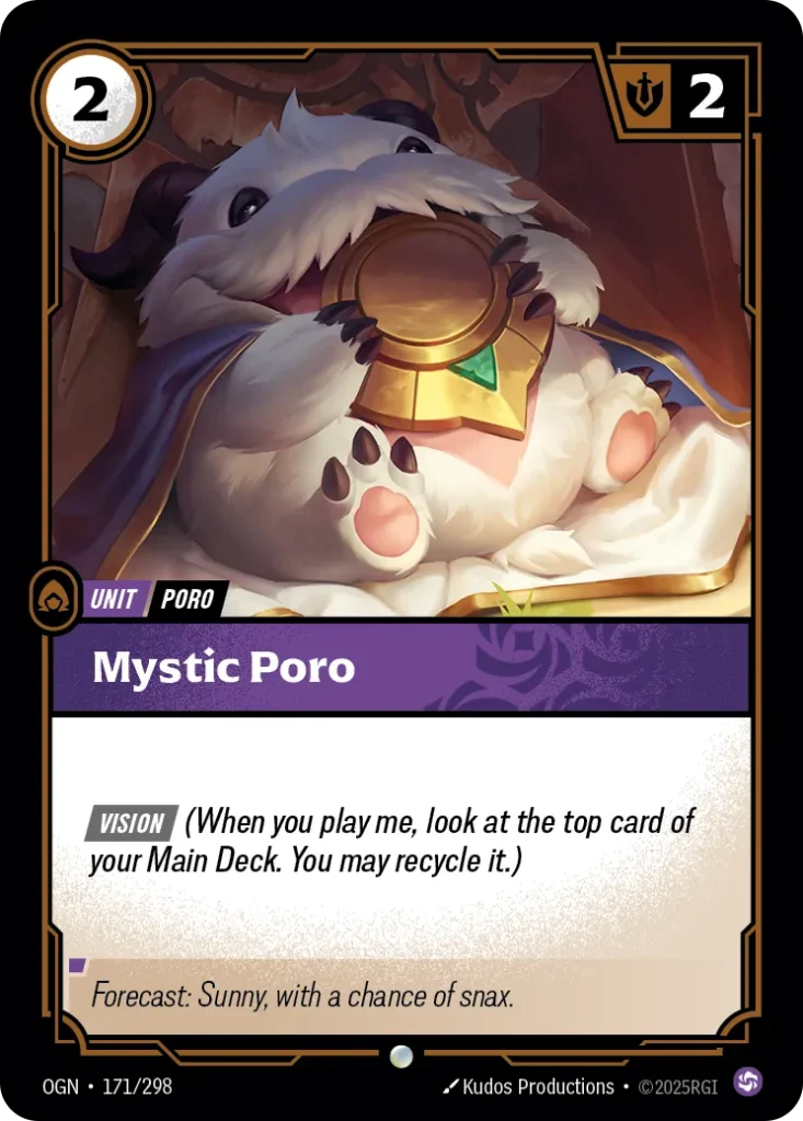 Karta Riftbound: Mystic Poro — Unit, kolor Chaos, dodatek Origins. Ilustracja: Kudos Productions. Opis karty: Vision (When you play me, look at the top card of your Main Deck. You may recycle it.)