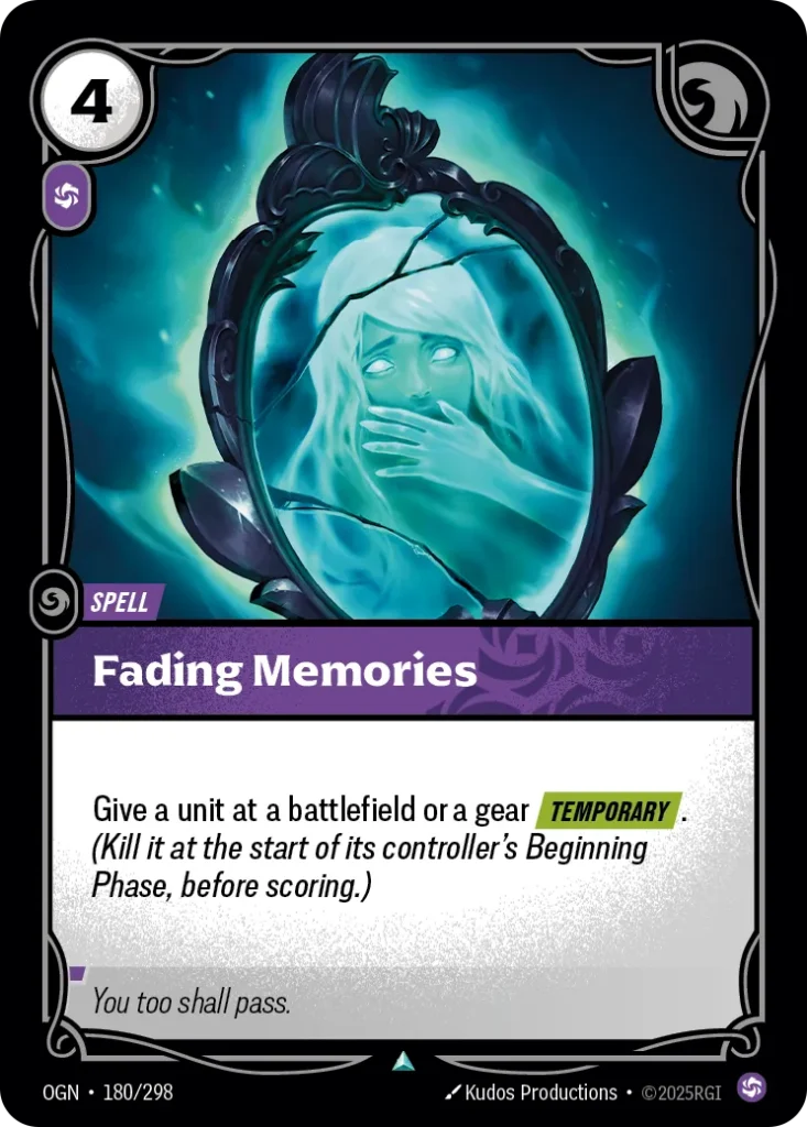 Karta Riftbound: Fading Memories — Spell, kolor Chaos, dodatek Origins. Ilustracja: Kudos Productions. Opis karty: Give a unit at a battlefield or a gear Temporary . (Kill it at the start of its controller's Beginning Phase, before scoring.