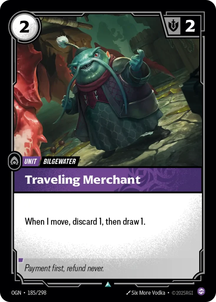 Karta Riftbound: Traveling Merchant — Unit, kolor Chaos, dodatek Origins. Ilustracja: Six More Vodka. Opis karty: When I move, discard 1, then draw 1.