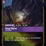 Kog'Maw, Caustic