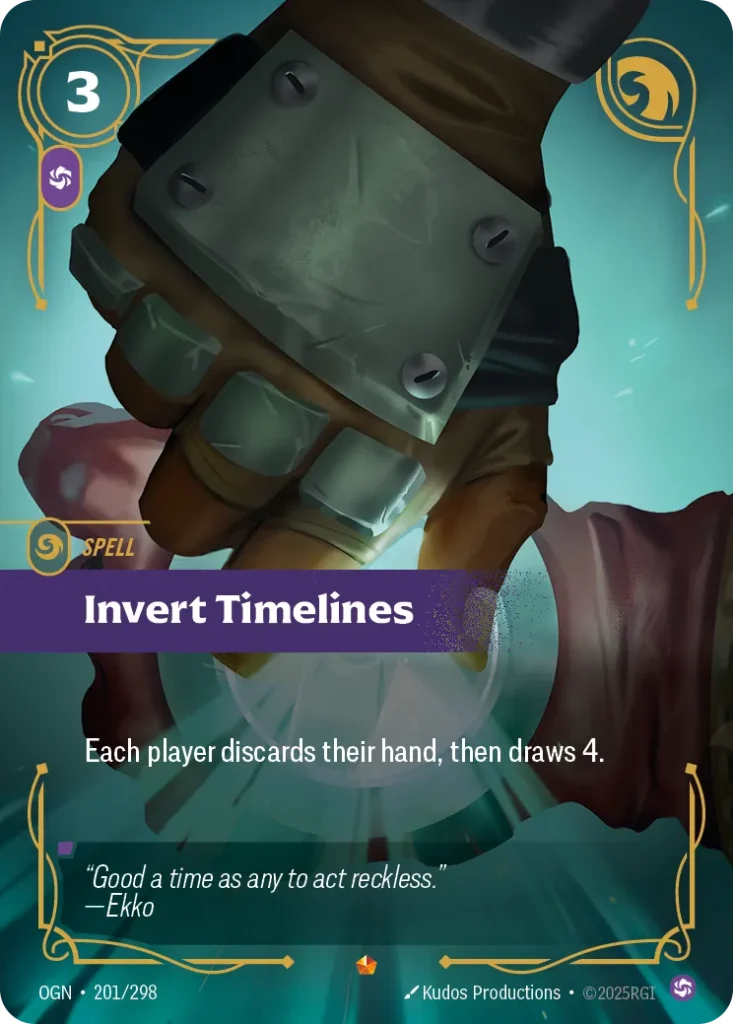 Karta Riftbound: Invert Timelines — Spell, kolor Chaos, dodatek Origins. Ilustracja: Kudos Productions. Opis karty: Each player discards their hand, then draws 4.