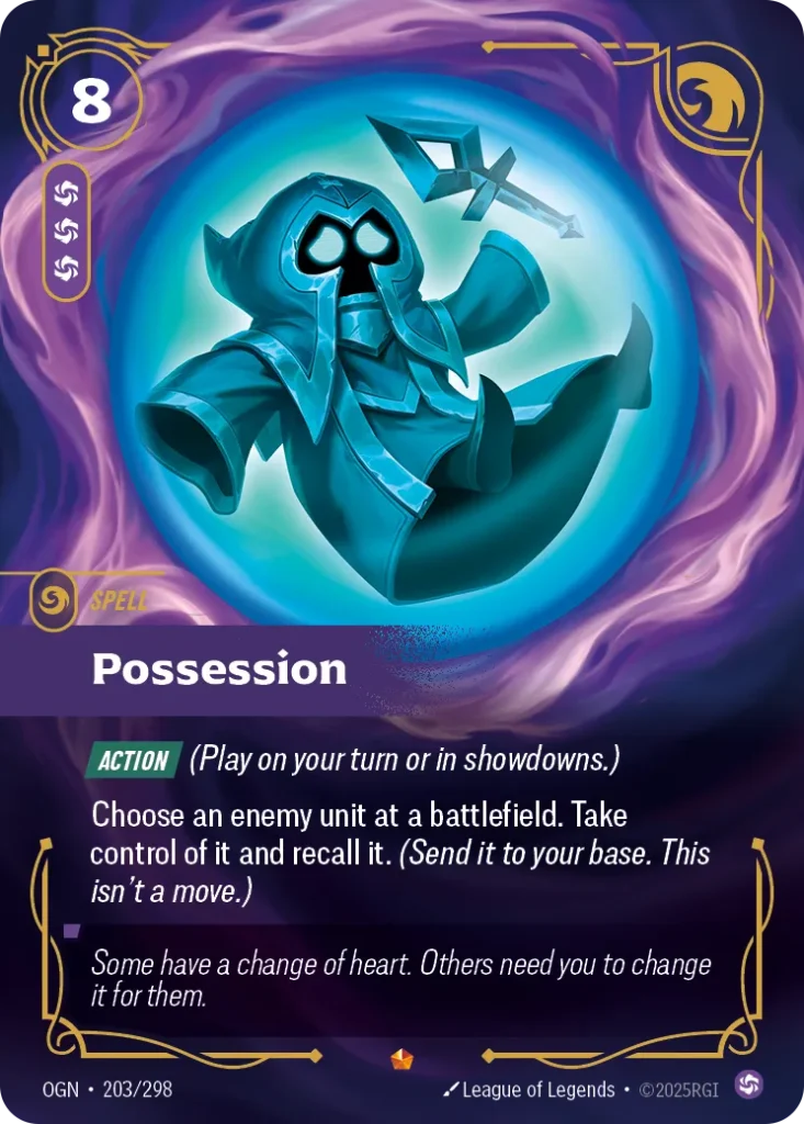 Karta Riftbound: Possession — Spell, kolor Chaos, dodatek Origins. Ilustracja: League of Legends. Opis karty: Action (Play on your turn or in showdowns.)Choose an enemy unit at a battlefield. Take control of it and recall it. (Send it to yo