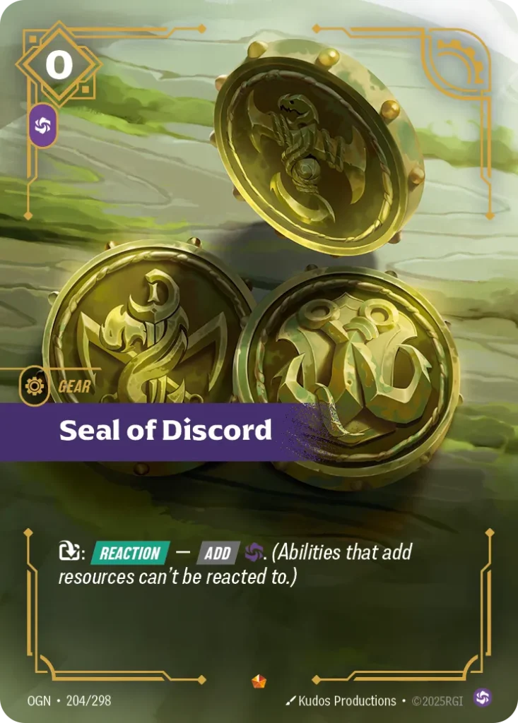 Karta Riftbound: Seal of Discord — Gear, kolor Chaos, dodatek Origins. Ilustracja: Kudos Productions. Opis karty: : Reaction — Add . (Abilities that add resources can't be reacted to.)
