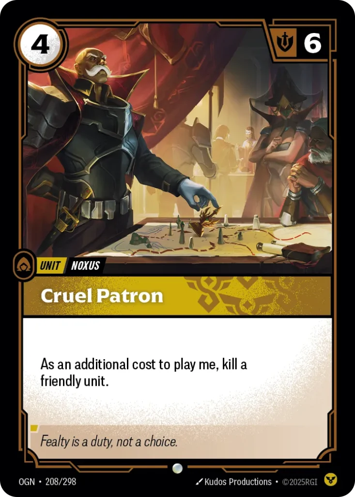 Karta Riftbound: Cruel Patron — Unit, kolor Order, dodatek Origins. Ilustracja: Kudos Productions. Opis karty: As an additional cost to play me, kill a friendly unit.