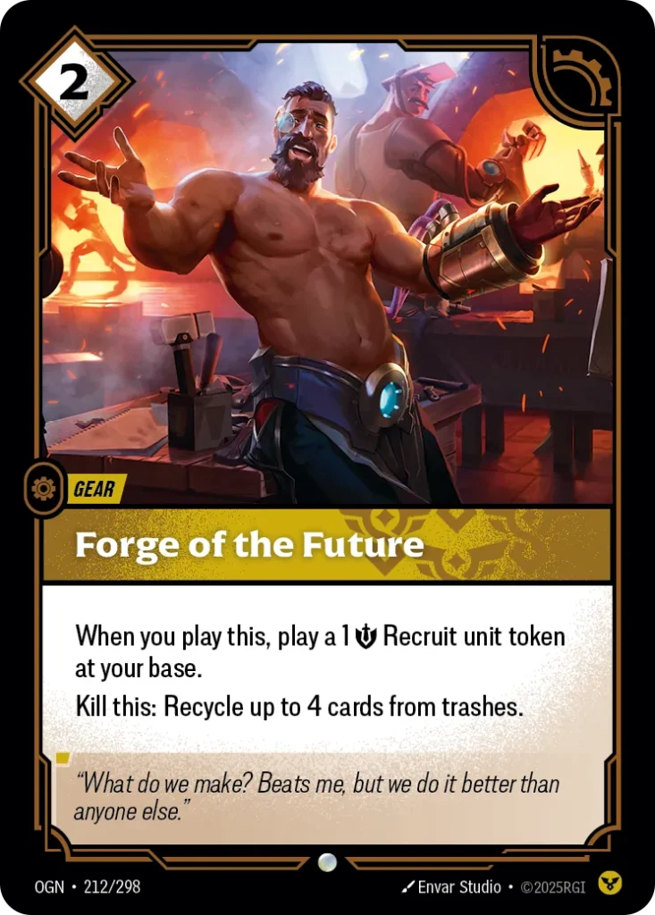 Karta Riftbound: Forge of the Future — Gear, kolor Order, dodatek Origins. Ilustracja: Envar Studio. Opis karty: When you play this, play a 1 💪 Recruit unit token at your base.Kill this: Recycle up to 4 cards from trashes.