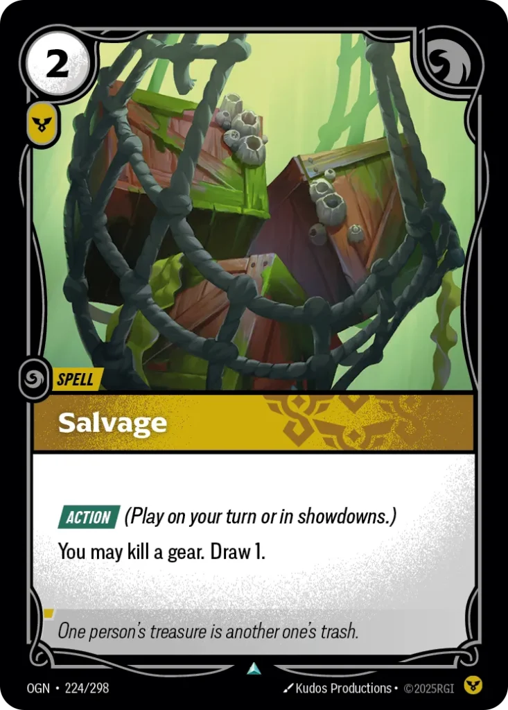 Karta Riftbound: Salvage — Spell, kolor Order, dodatek Origins. Ilustracja: Kudos Productions. Opis karty: Action (Play on your turn or in showdowns.)You may kill a gear. Draw 1.