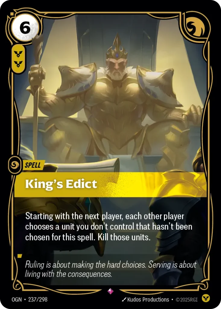 Karta Riftbound: King's Edict — Spell, kolor Order, dodatek Origins. Ilustracja: Kudos Productions. Opis karty: Starting with the next player, each other player chooses a unit you don't control that hasn't been chosen for this spell. Kill t