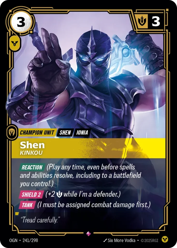 Karta Riftbound: Shen - Kinkou — Unit, kolor Order, dodatek Origins. Ilustracja: Six More Vodka. Opis karty: Reaction (Play any time, even before spells and abilities resolve, including to a battlefield you control.) Shield 2 (+2 💪 while I'