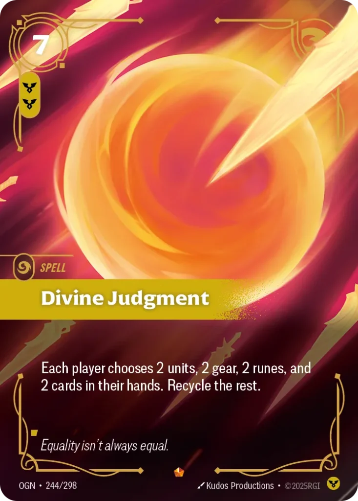 Karta Riftbound: Divine Judgment — Spell, kolor Order, dodatek Origins. Ilustracja: Kudos Productions. Opis karty: Each player chooses 2 units, 2 gear, 2 runes, and 2 cards in their hands. Recycle the rest.