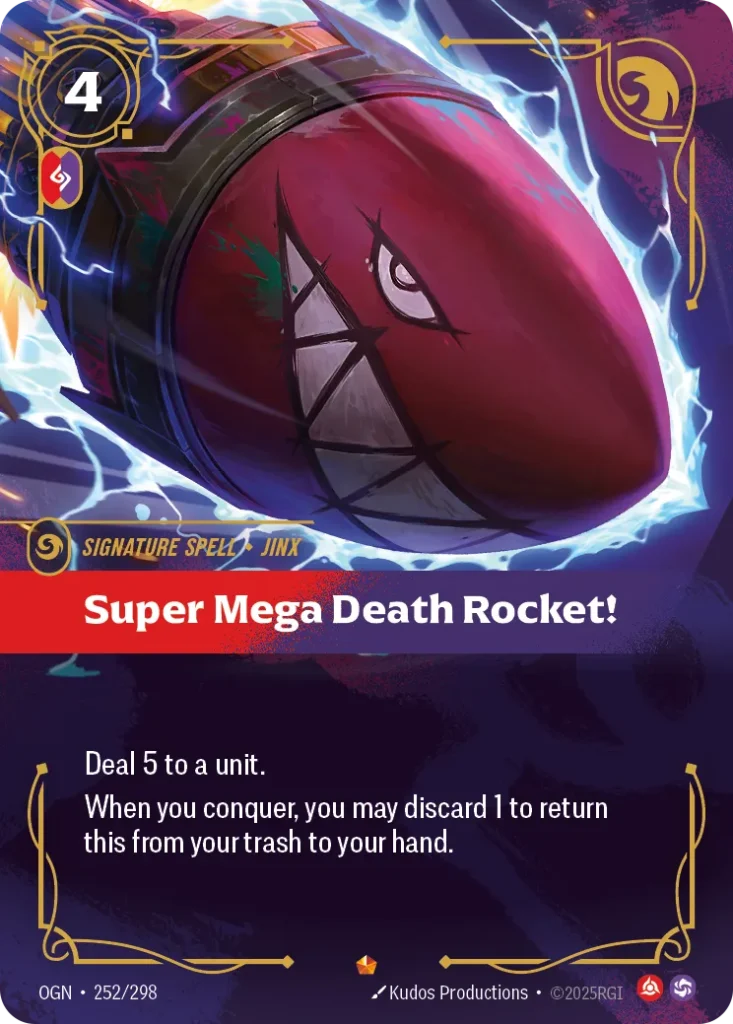 Karta Riftbound: Super Mega Death Rocket! — Spell, kolor Fury/Chaos, dodatek Origins. Ilustracja: Kudos Productions. Opis karty: Deal 5 to a unit.When you conquer, you may discard 1 to return this from your trash to your hand.