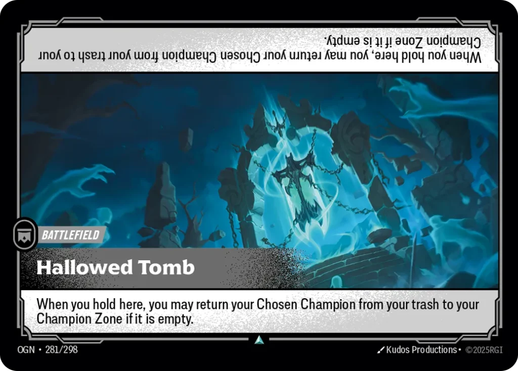 Karta Riftbound: Hallowed Tomb — Battlefield, kolor Colorless, dodatek Origins. Ilustracja: Kudos Productions. Opis karty: When you hold here, you may return your Chosen Champion from your trash to your Champion Zone if it is empty.