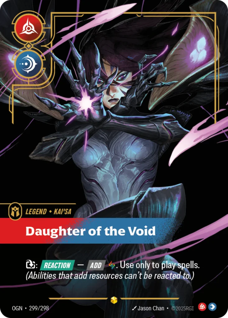 Karta Riftbound: Kai'Sa - Daughter of the Void (Overnumbered) — Legend, kolor Fury/Mind, dodatek Origins. Ilustracja: Jason Chan. Opis karty: : Reaction — Add . Use only to play spells. (Abilities that add resources can't be reacted to.)