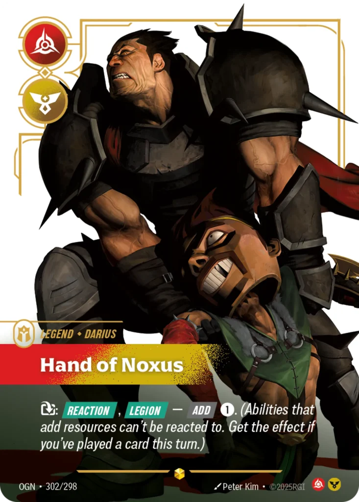 Karta Riftbound: Darius - Hand of Noxus (Overnumbered) — Legend, kolor Fury/Order, dodatek Origins. Ilustracja: Peter Kim. Opis karty: : Reaction , Legion — Add 1⚡. (Abilities that add resources can't be reacted to. Get the effect if you've