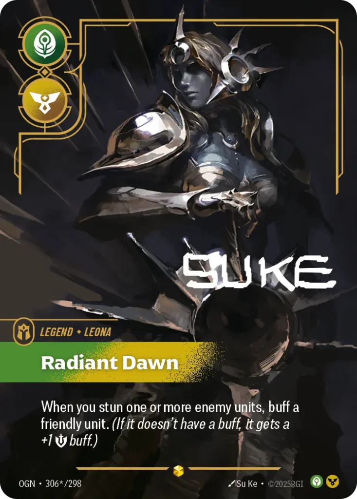 Karta Riftbound: Leona - Radiant Dawn (Signature) — Legend, kolor Calm/Order, dodatek Origins. Ilustracja: Su Ke. Opis karty: When you stun one or more enemy units, buff a friendly unit. (If it doesn't have a buff, it gets a +1 💪 buff.)