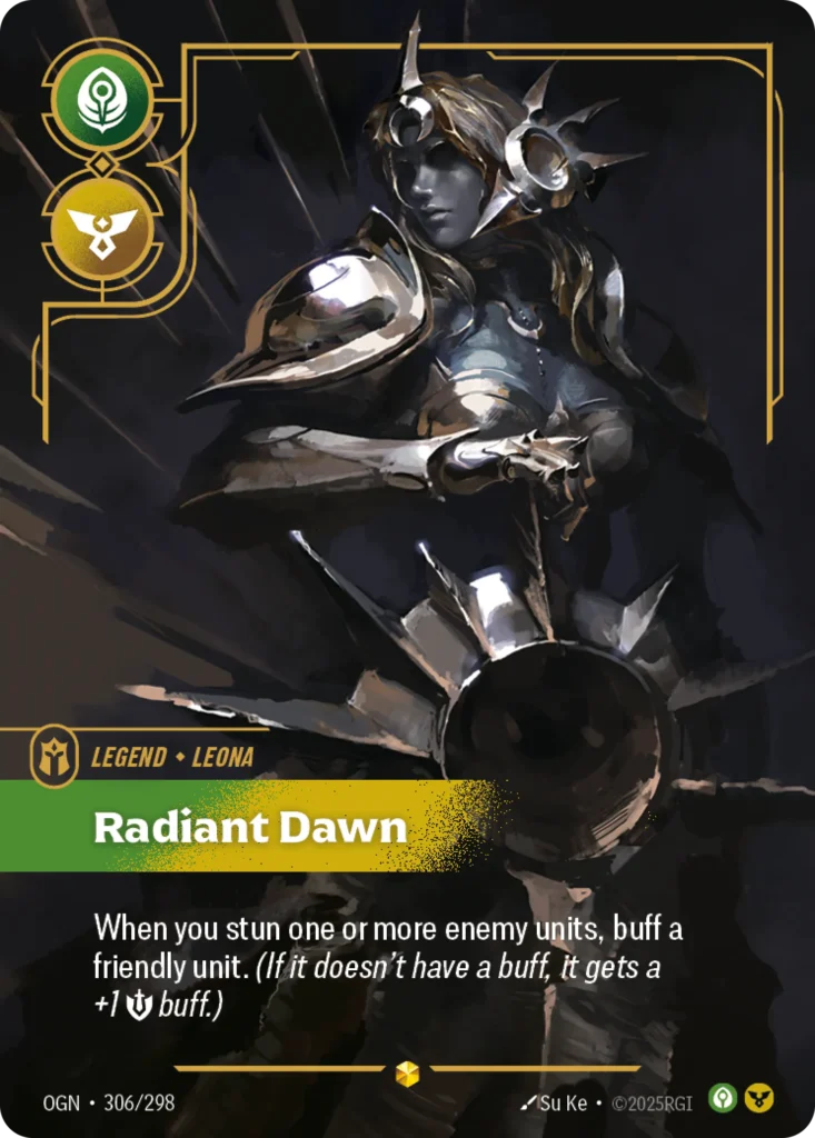 Karta Riftbound: Leona - Radiant Dawn (Overnumbered) — Legend, kolor Calm/Order, dodatek Origins. Ilustracja: Su Ke. Opis karty: When you stun one or more enemy units, buff a friendly unit. (If it doesn't have a buff, it gets a +1 💪 buff.)