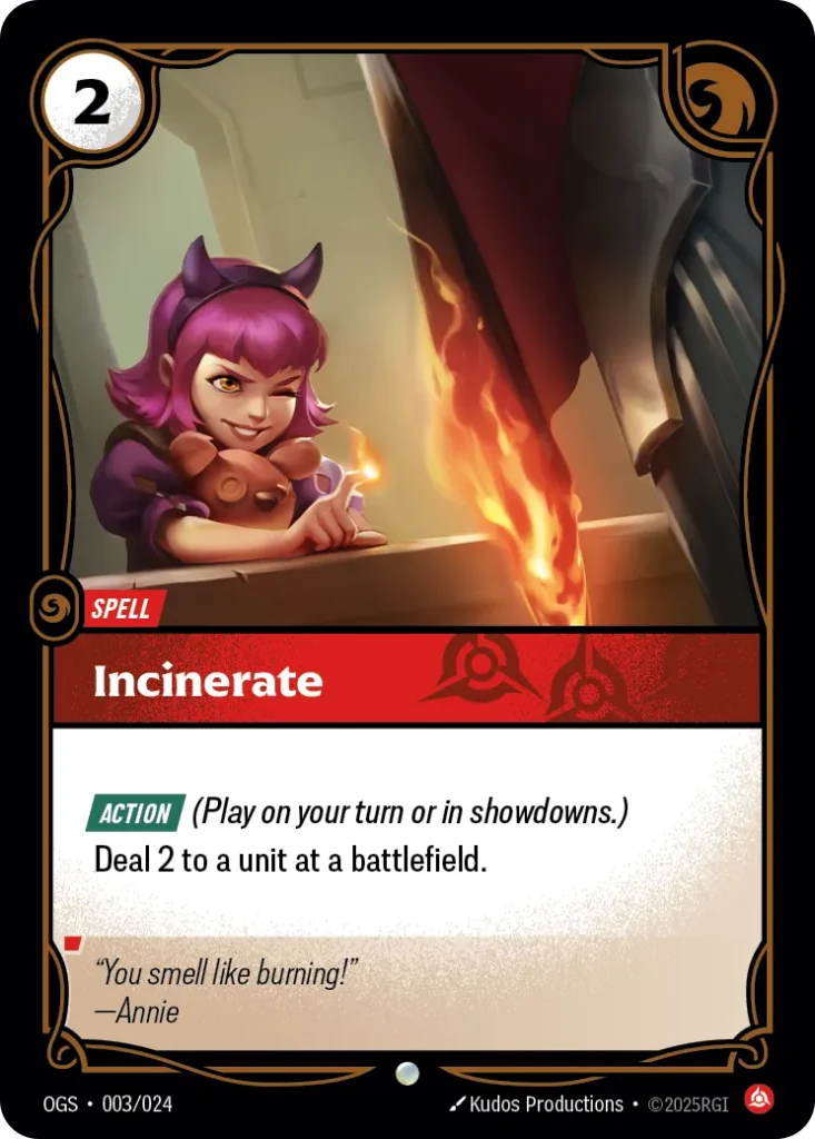 Karta Riftbound: Incinerate — Spell, kolor Fury, dodatek Origins: Proving Grounds. Ilustracja: Kudos Productions. Opis karty: Action (Play on your turn or in showdowns.)Deal 2 to a unit at a battlefield.