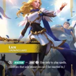 Lux, Crownguard