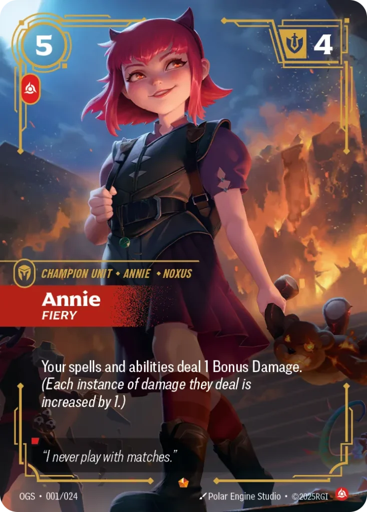 Karta Riftbound: Annie - Fiery — Unit, kolor Fury, dodatek Riftbound Organized Play Promotional Cards. Ilustracja: Polar Engine Studio. Opis karty: Your spells and abilities deal 1 Bonus Damage. (Each instance of damage the spell deals is i