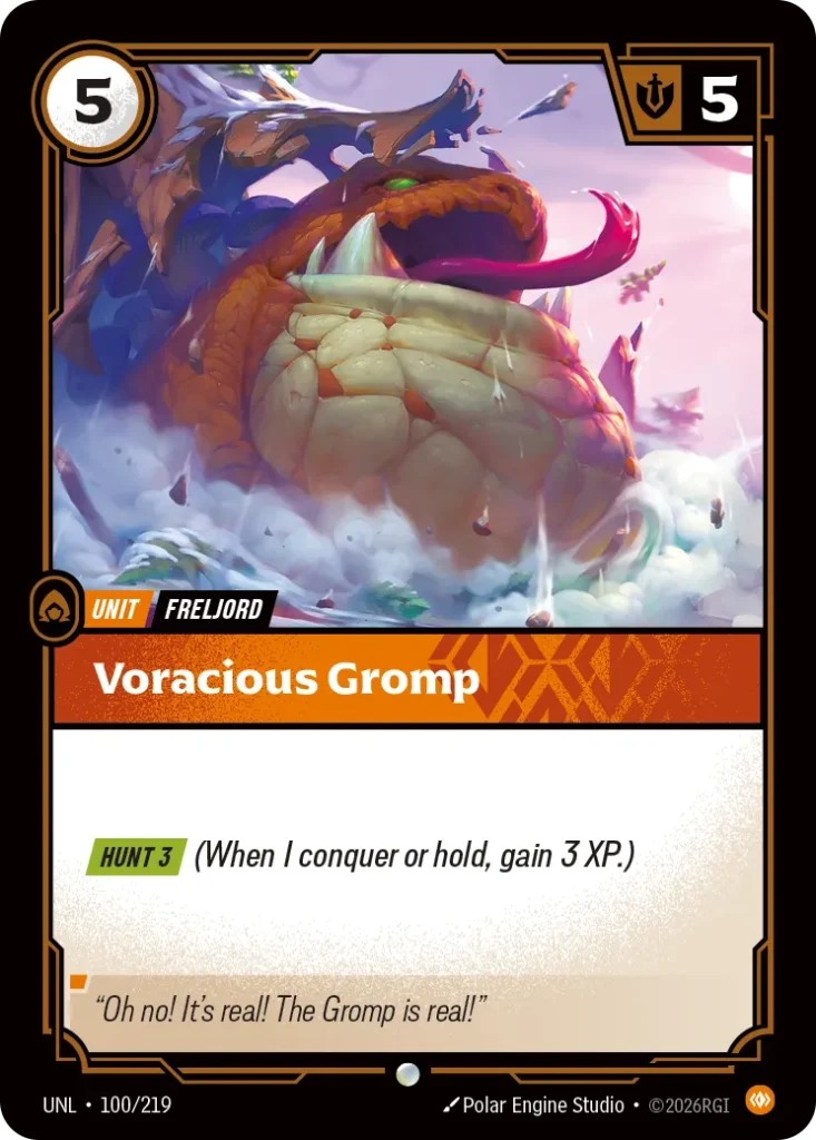 Karta Riftbound: Voracious Gromp — Unit, kolor Body, dodatek Riftbound Organized Play Promotional Cards. Ilustracja: Polar Engine Studio. Opis karty: Hunt 3 (When I conquer or hold, gain 3 XP.)