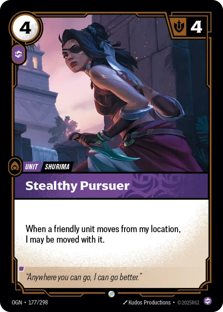 Karta Riftbound: Stealthy Pursuer — Unit, kolor Chaos, dodatek Riftbound Organized Play Promotional Cards. Ilustracja: Kudos Productions. Opis karty: When a friendly unit moves from my location, I may be moved with it.