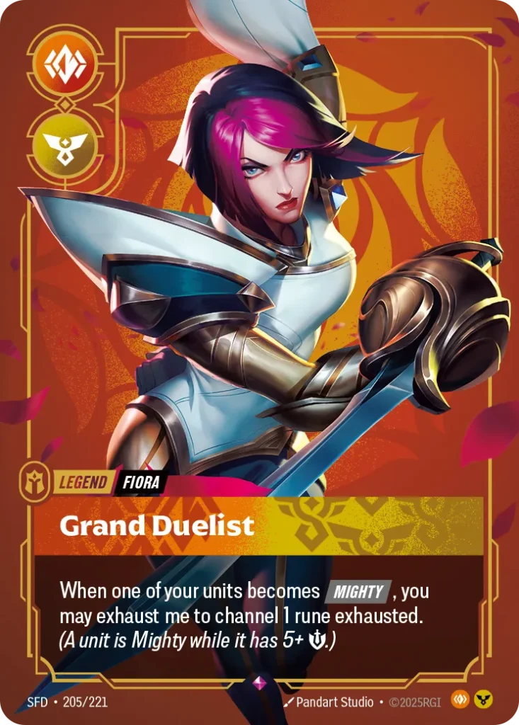 Karta Riftbound: Fiora - Grand Duelist (Metal) — Legend, kolor Body/Order, dodatek Riftbound Organized Play Promotional Cards. Ilustracja: Pandart Studio. Opis karty: When one of your units becomes Mighty , you may exhaust me to channel 1 r