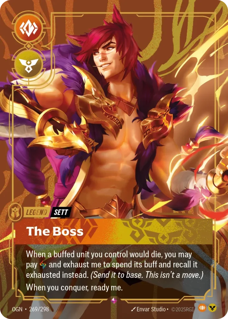 Karta Riftbound: Sett - The Boss (Metal) — Legend, kolor Body/Order, dodatek Riftbound Organized Play Promotional Cards. Ilustracja: Envar Studio. Opis karty: When a buffed unit you control would die, you may pay and exhaust me to spend its