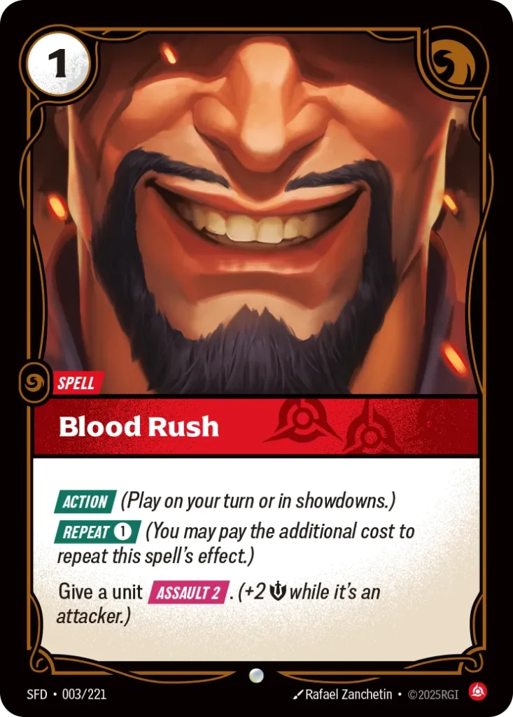 Karta Riftbound: Blood Rush — Spell, kolor Fury, dodatek Spiritforged. Ilustracja: Rafael Zanchetin. Opis karty: Action (Play on your turn or in showdowns.) Repeat 1⚡ (You may pay the additional cost to repeat this spell's effect.)Give a un