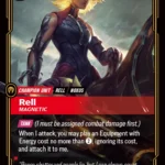 Rell, Magnetic